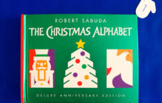 25 Days – Book 1: The Christmas Alphabet – Three Books A Night pertaining to The Christmas Alphabet Sabuda
