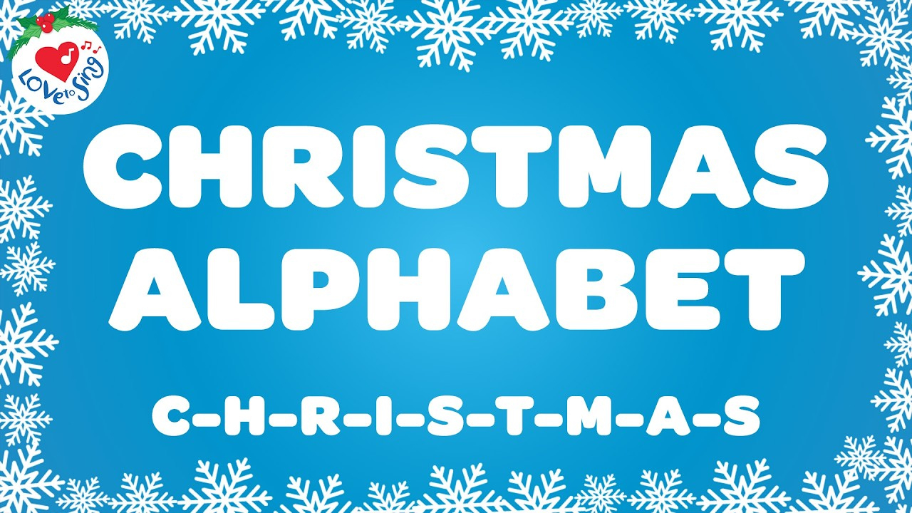 Christmas Alphabet Christmas Karaoke 🎅🎤 Instrumental Christmas Song With Lyrics 🎄 within Christmas Alphabet Lyrics