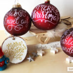 How To Create Gorgeous Hand Lettered Christmas Ornaments (Tutorial) With Regard To Alphabet Letter Christmas Ornaments