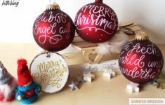 How To Create Gorgeous Hand Lettered Christmas Ornaments (Tutorial) with regard to Alphabet Letter Christmas Ornaments