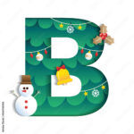 Letter B Alphabet Font Cute Merry Christmas Concept Mistletoe Bell Intended For Christmas Alphabet Letter B