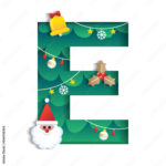 Letter E Alphabet Font Cute Merry Christmas Concept Bell Santa With Christmas Alphabet Letter E